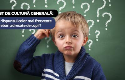 Test de cultură generală: Știi răspunsul celor mai frecvente întrebări adresate de copii?