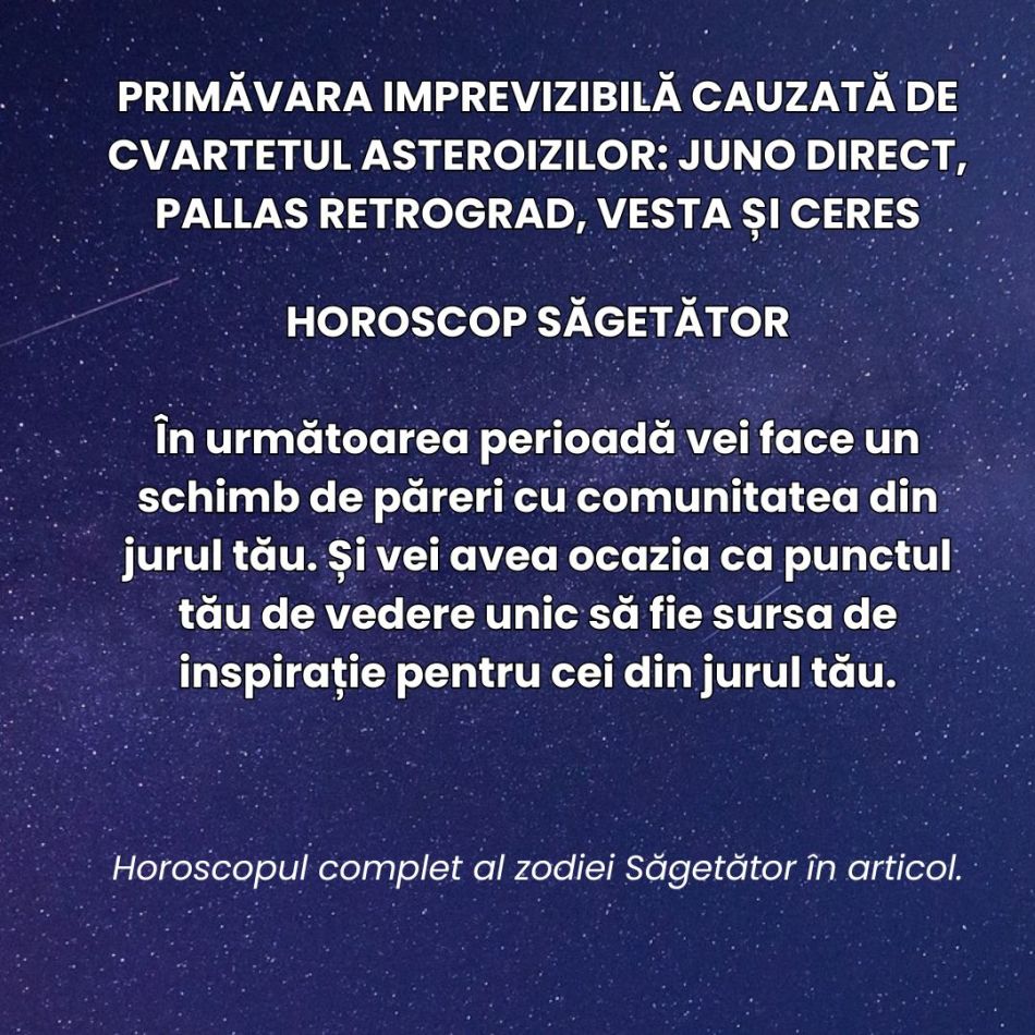 Primăvara imprevizibilă a deciziilor bruște cauzată de cvartetul asteroizilor:  Juno direct, Pallas retrograd, Vesta și Ceres
