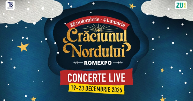 Fuego, Connect-R, Ducu Bertzi, la Crăciunul Nordului, Romexpo! 5 zile de concerte cu intrare liberă înainte de Crăciun