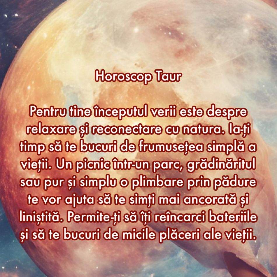 De ce are nevoie fiecare semn zodiacal în săptămâna 3-9 iunie