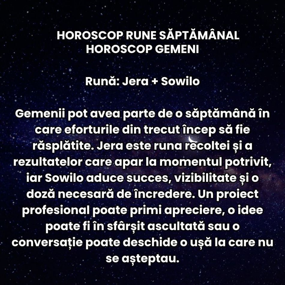 Horoscop Rune săptămâna 14-20 septembrie: Momentele electrizante trezesc în noi părți pe care le credeam uitate! 