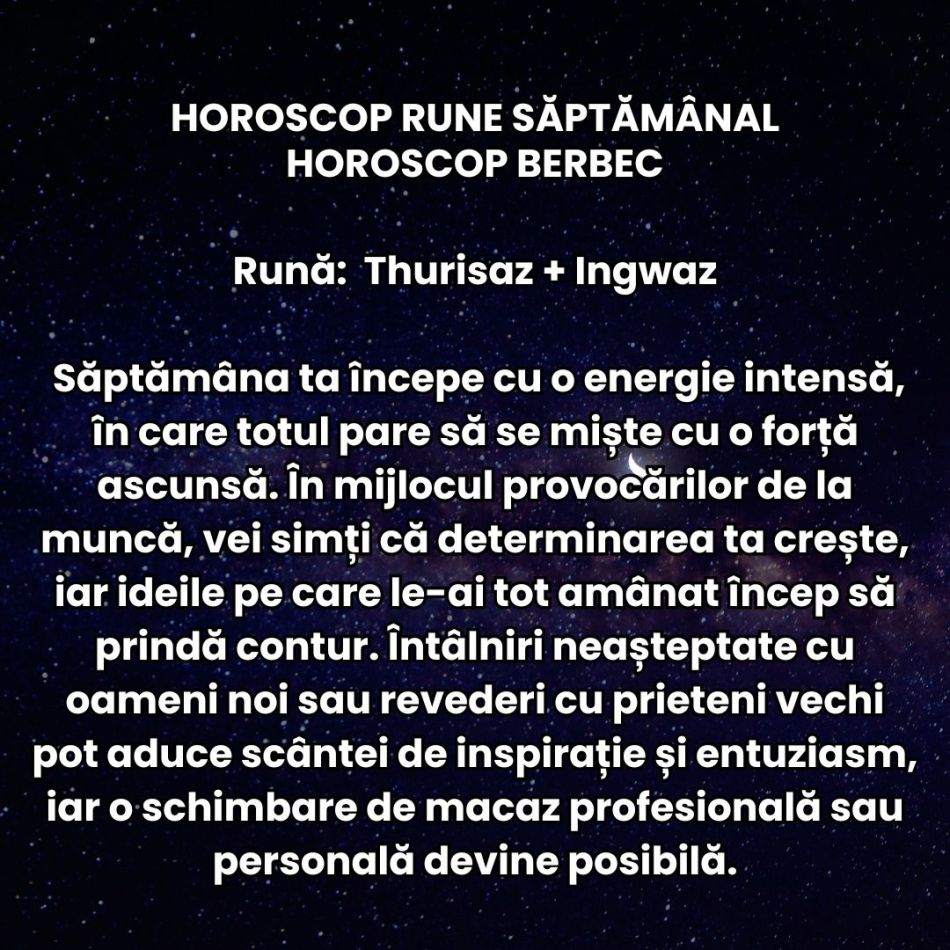 Horoscop Rune săptămâna 22-28 septembrie 2025: Revenim pe drumul spre echilibru. Trăim momente prielnice pentru planuri noi