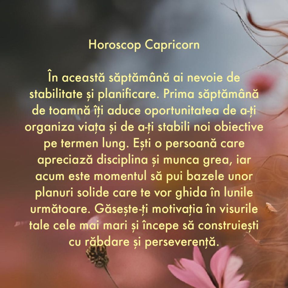 De ce are nevoie fiecare semn zodiacal în săptămâna 2-8 septembrie