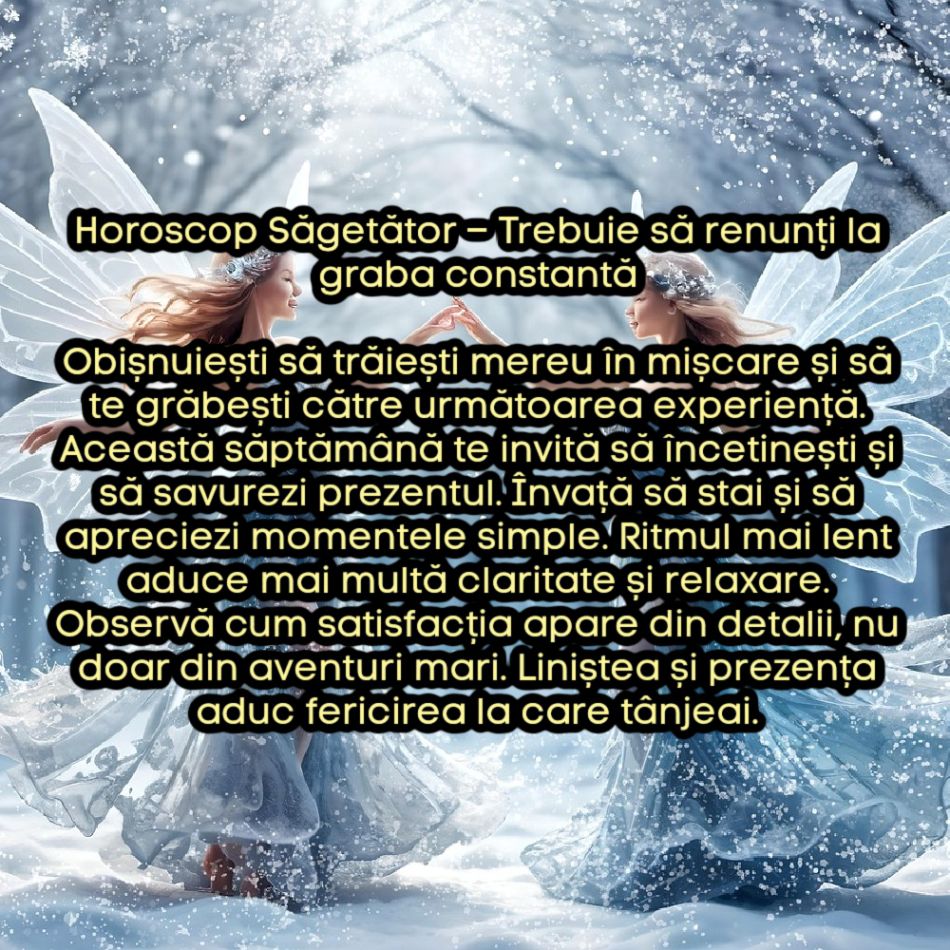 La ce trebuie să renunți în săptămâna 22-28 decembrie ca să atragi fericirea