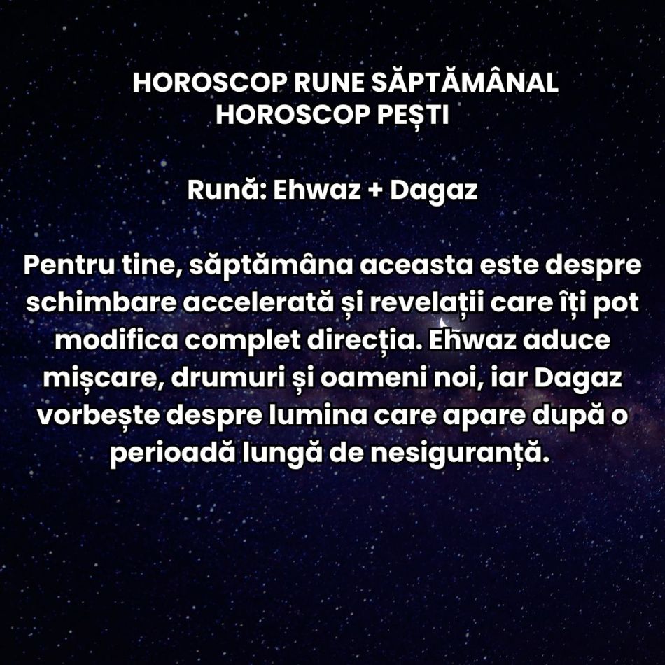 Horoscop Rune săptămâna 1-7 iunie 2026: Avem parte de o schimbare de atmosferă, iar cuvintele și deciziile capătă greutate