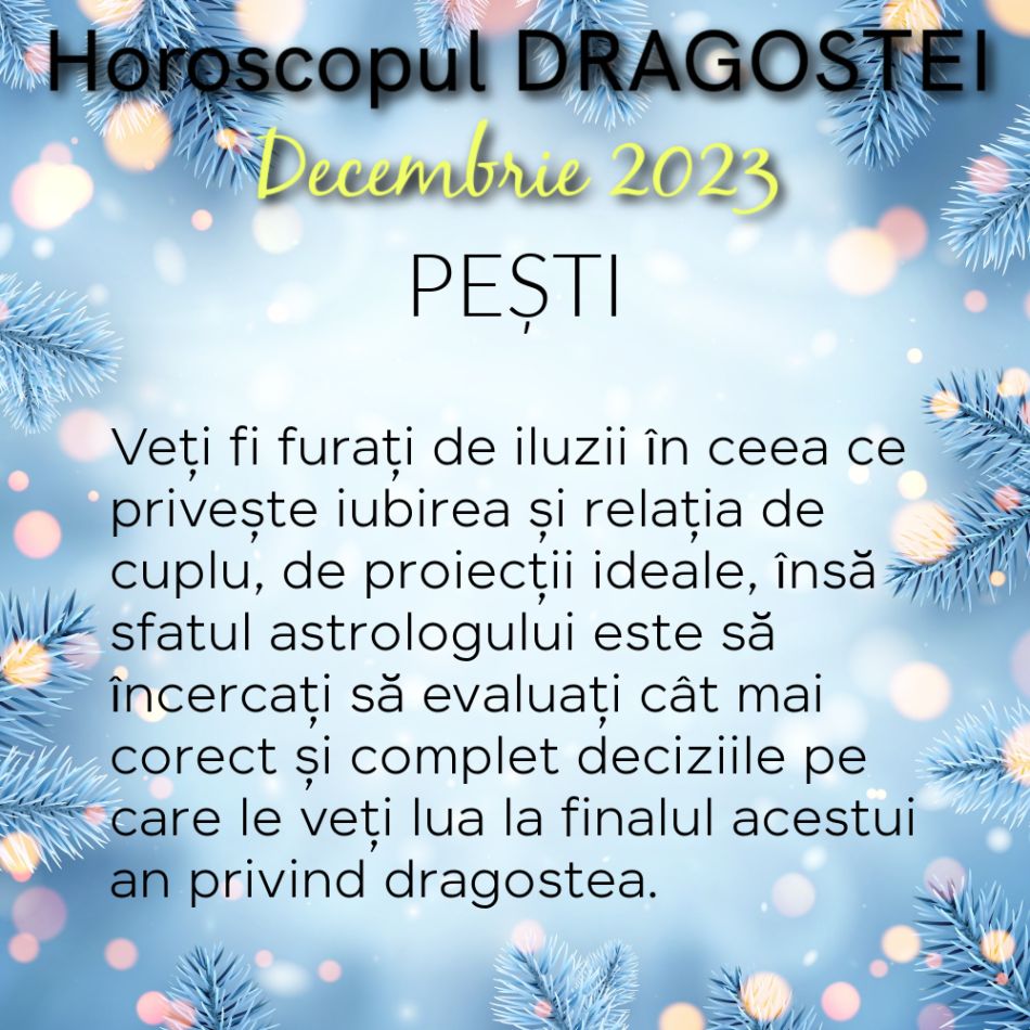 Horoscopul Dragostei Decembrie 2023: o lună MAGICĂ pentru iubire și împlinirea dorințelor