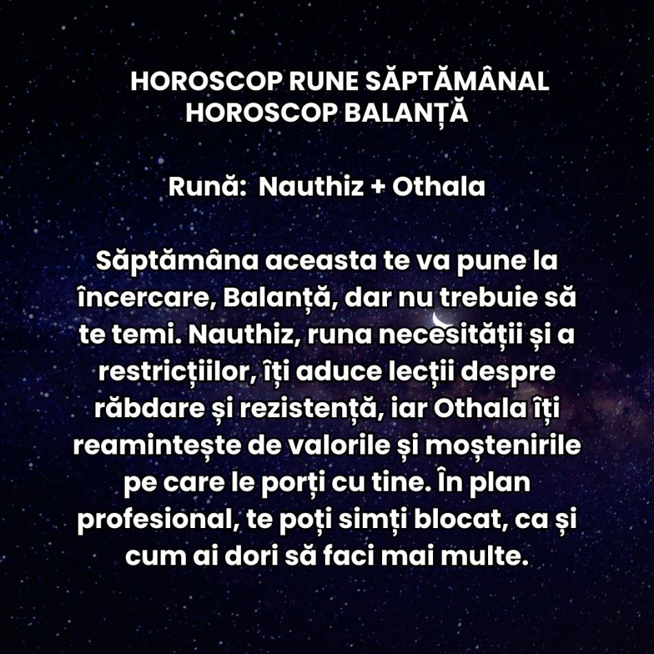 Horoscop Rune săptămâna 24 februarie–2 martie 2025: Săptămâna Dragobetelor și Mărțisorului ne aduce promisiunea noului început!