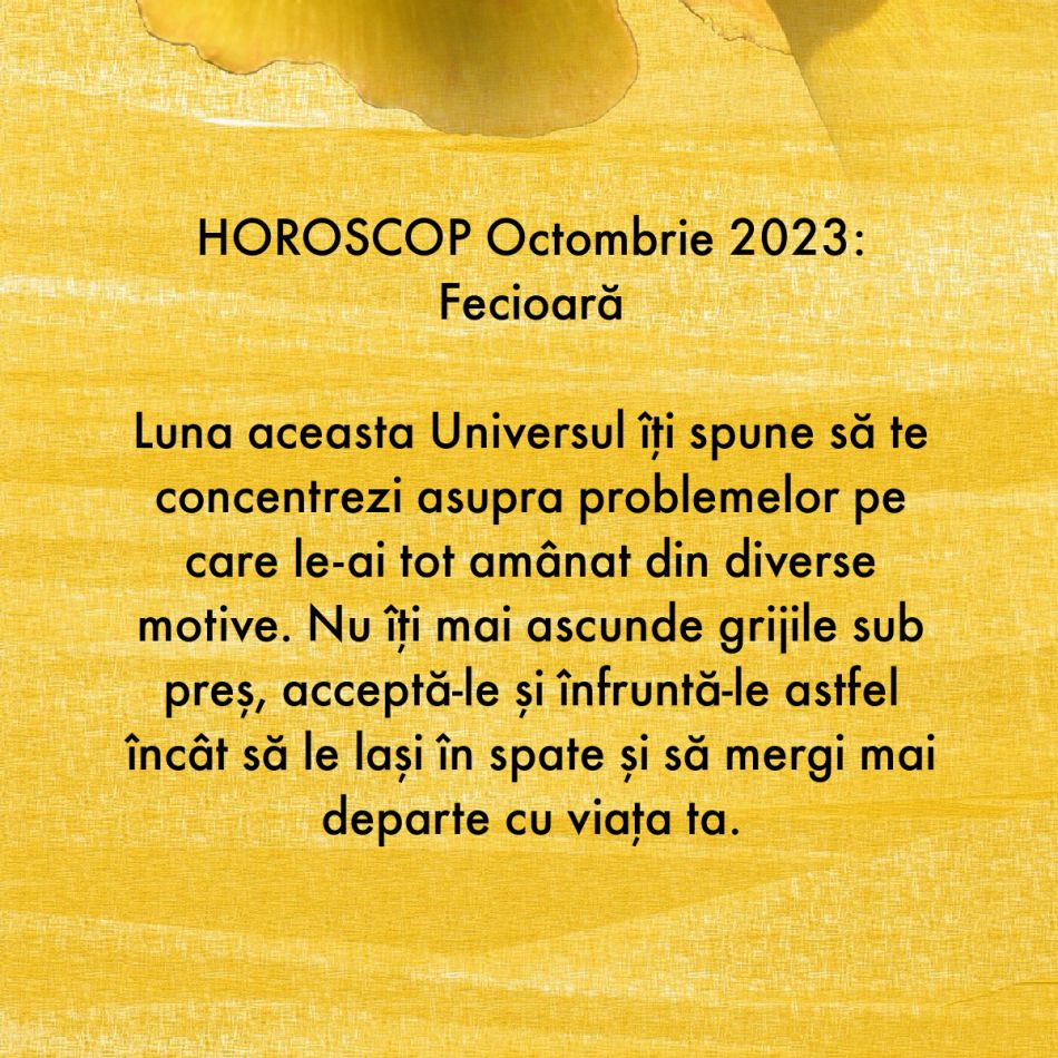 Horoscop octombrie 2023: Începe curățenia de toamnă în suflet. Readucem liniștea și pacea în viețile noastre
