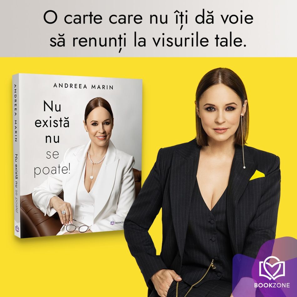 Andreea Marin lanseaza cartea ei de suflet, Nu exista nu se poate. Un volum cu totul special, plin de învățăminte și iubire