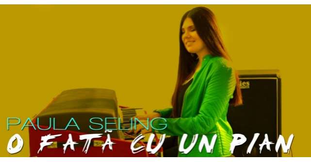 Paula Seling lanseaza melodia O fata cu un pian