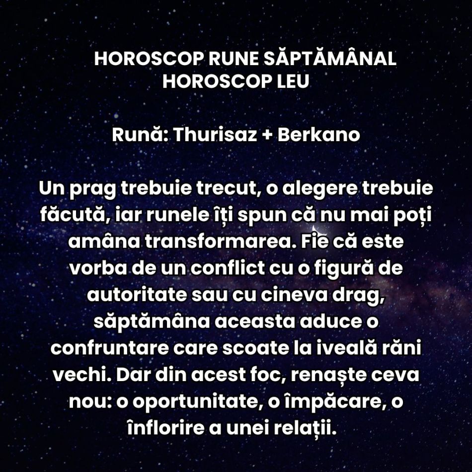 Horoscop Rune săptămâna 11-17 august 2025: Direcție, claritate și strălucire sunt cuvintele-cheie la mijlocul lunii!
