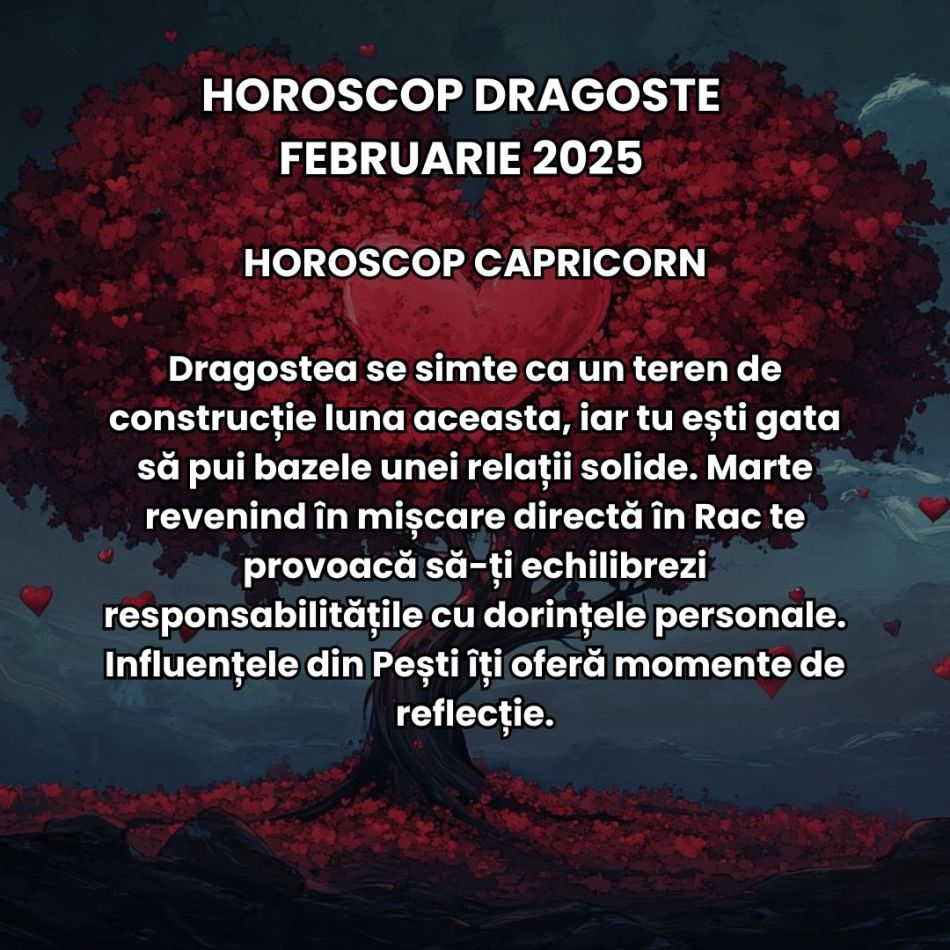 Horoscop dragoste februarie 2025: În luna iubirii, Cupidon ne pune inimile pe jar, oferindu-ne curaj să iubim fără ascunzișuri