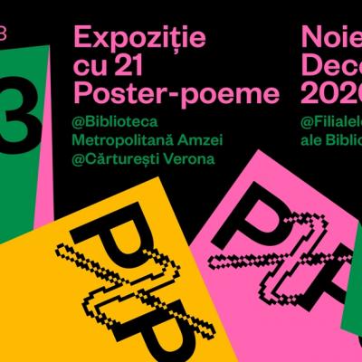 Expoziția POSTER X POEM aduce poezia mai aproape de oameni, în toate cartierele din București