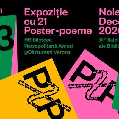 Expoziția POSTER X POEM aduce poezia mai aproape de oameni, în toate cartierele din București