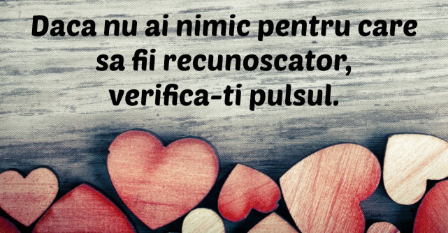 15 Cugetari pe care sa ti le amintesti cand totul pare pierdut