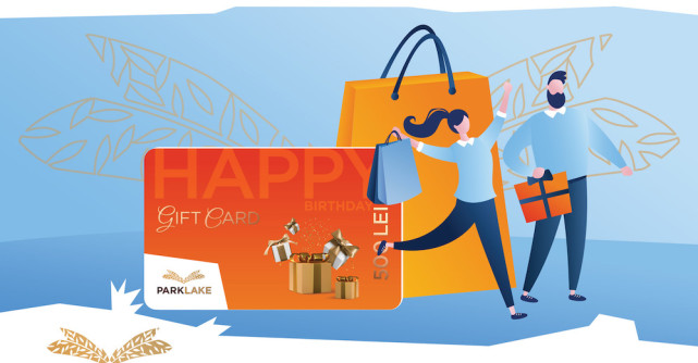 Oferă-i ceva exact așa cum vrea! Gift Card-ul ParkLake, cadoul perfect pentru orice ocazie 