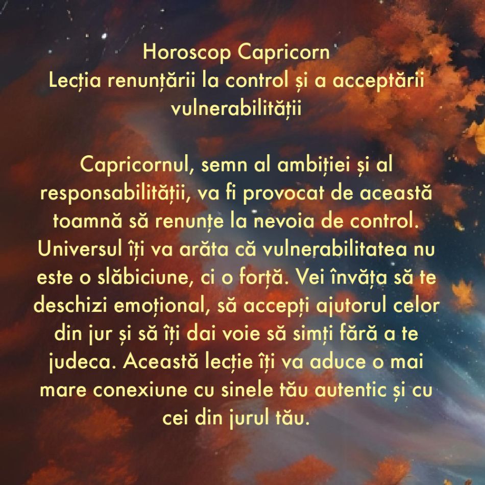 Horoscop toamnă 2024: Ce vei învăța de la Univers în următoarele 3 luni?