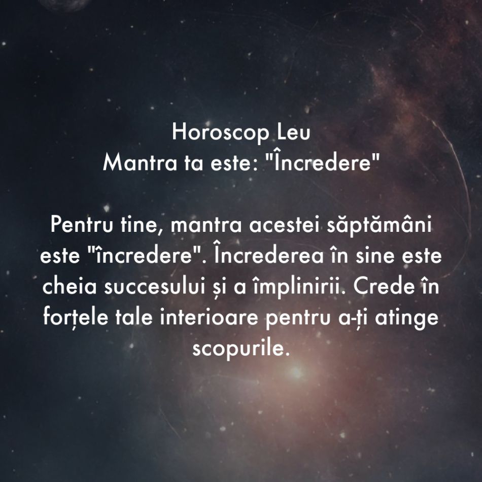 Horoscop pentru suflet: Mantra zodiei tale pentru săptămâna 25-31 martie