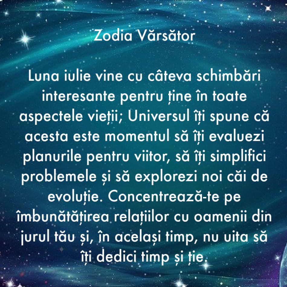 Horoscop iulie 2023. Ce a fost mai greu a trecut. Destinele noastre sunt luminate de un nou început