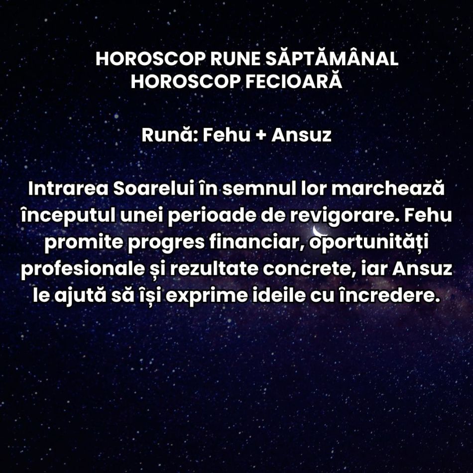 Horoscop Rune săptămâna 17-23 august 2026: Trebuie să ne ferim de decizii impulsive și de iluzii! Se anunță teste pentru zodii!