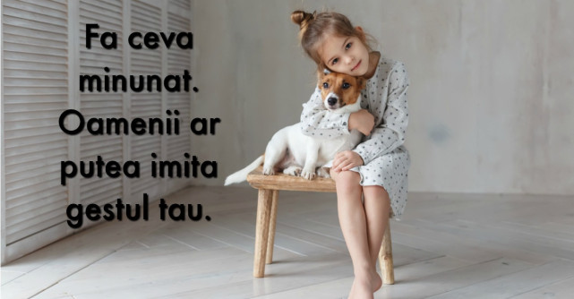 Sa facem aceasta lume un pic mai buna