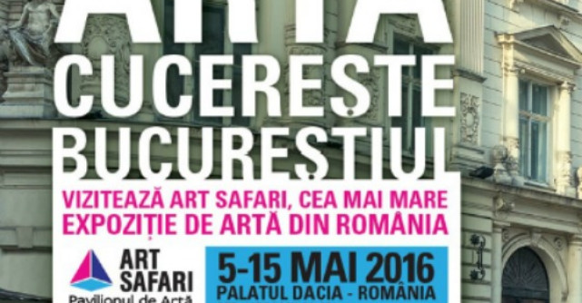 Art Safari Bucuresti 2016