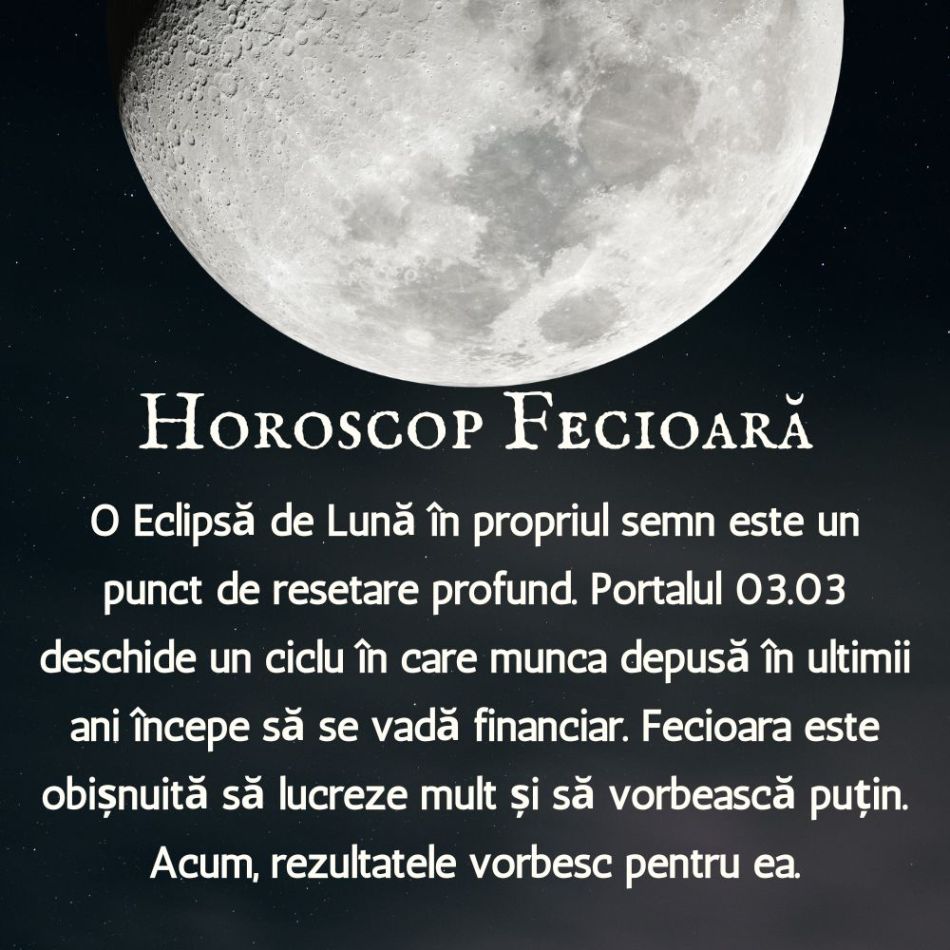 Top 3 zodii care se îmbogățesc după 03.03. Eclipsa de Lună în Fecioară și Portalul 0303 aduc abundență financiară neașteptată