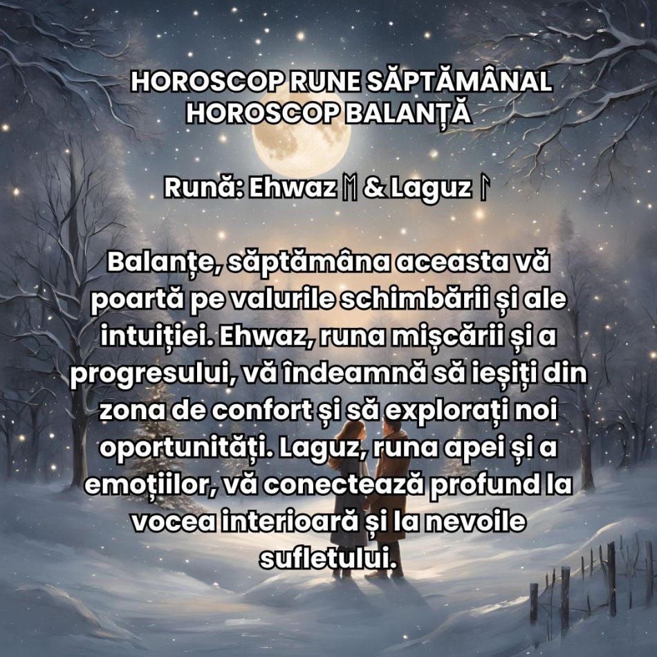 Horoscop Rune săptămâna 9-15 decembrie 2024  - Runele ne spun: „Capul sus, căci Mercur iese din retrograd! Ne redresăm rapid!”
