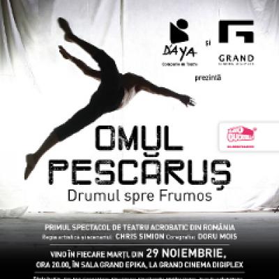 Omul Pescarus sau Drumul spre Frumos