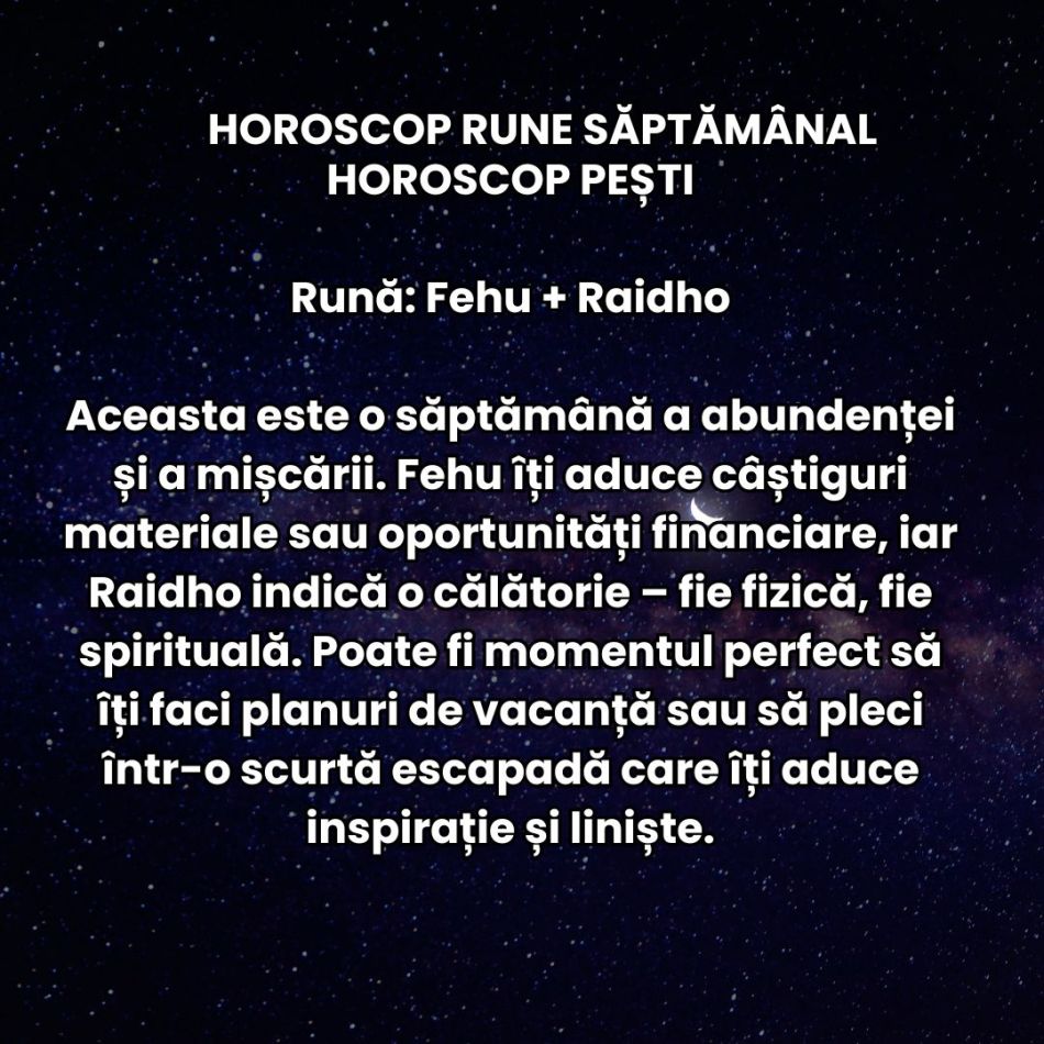 Horoscop Rune săptămâna 17-23 februarie 2025: Ne pregătim să deschidem drumul și să alungăm obstacole!