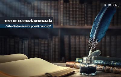 Test de cultura generala: Cate dintre aceste poezii cunosti?