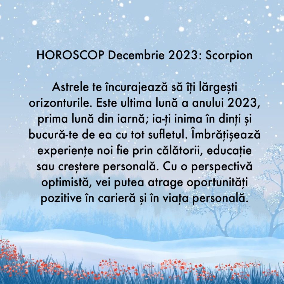 Horoscop decembrie 2023: Prima luna de iarnă, ultima lună a anului. Îngerii ne sunt alături și ne protejează de tot răul