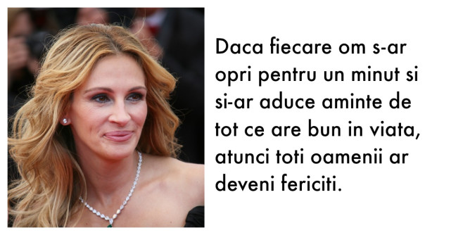 Cele mai frumoase citate ale Juliei Roberts