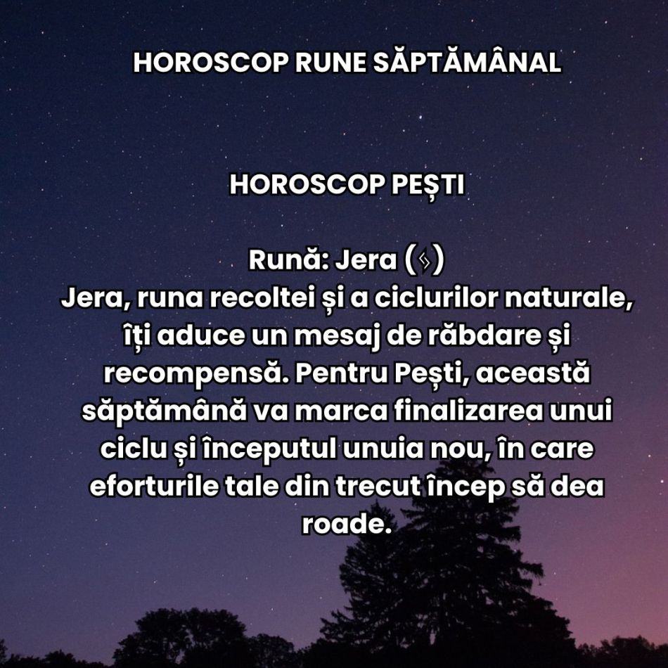 Horoscop Rune săptămâna 30 septembrie – 6 octombrie 2024: La ce trebuie să te aștepți?