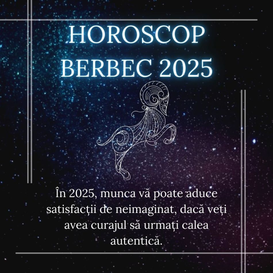 Horoscop Berbec 2025: Călătoria către împlinirea dorințelor începe ACUM
