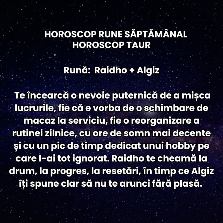 Horoscop Rune săptămâna 19-25 ianuarie 2026: Pare că accelerăm rapid spre progres, dar ne lovim de blocaje inexplicabile 
