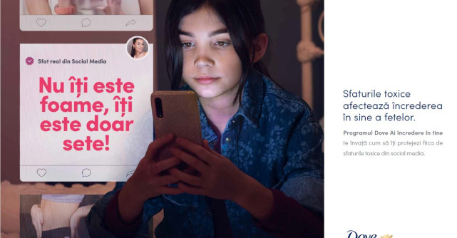 Dove lansează campania #FărăSfaturiToxice în cadrul Programului Dove Ai încredere în tine 