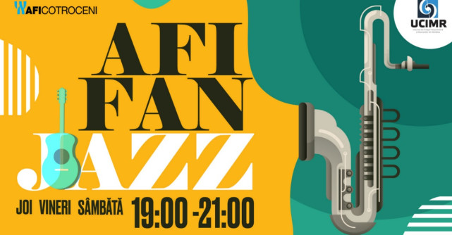 AFI FAN Jazz se reîntoarce la AFI Cotroceni