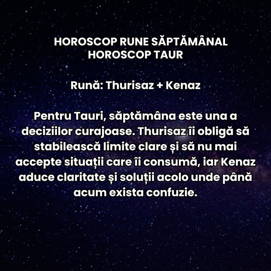 Horoscop Rune săptămâna 27 iulie-2 august 2026: Între lumină și întuneric, atingem apogeul destinului. Ce se schimbă acum?