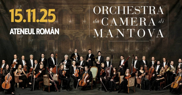 DOAR DOUĂ ZILE PÂNĂ LA CONCERTUL ORCHESTREI DA CAMERA DI MANTOVA – O SEARĂ DE GRAȚIE ITALIANĂ LA ATENEUL ROMÂN