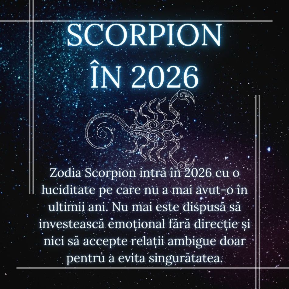 Zodia Scorpion în 2026: 10 schimbări în dragoste pentru care trebuie să îți pregătești sufletul