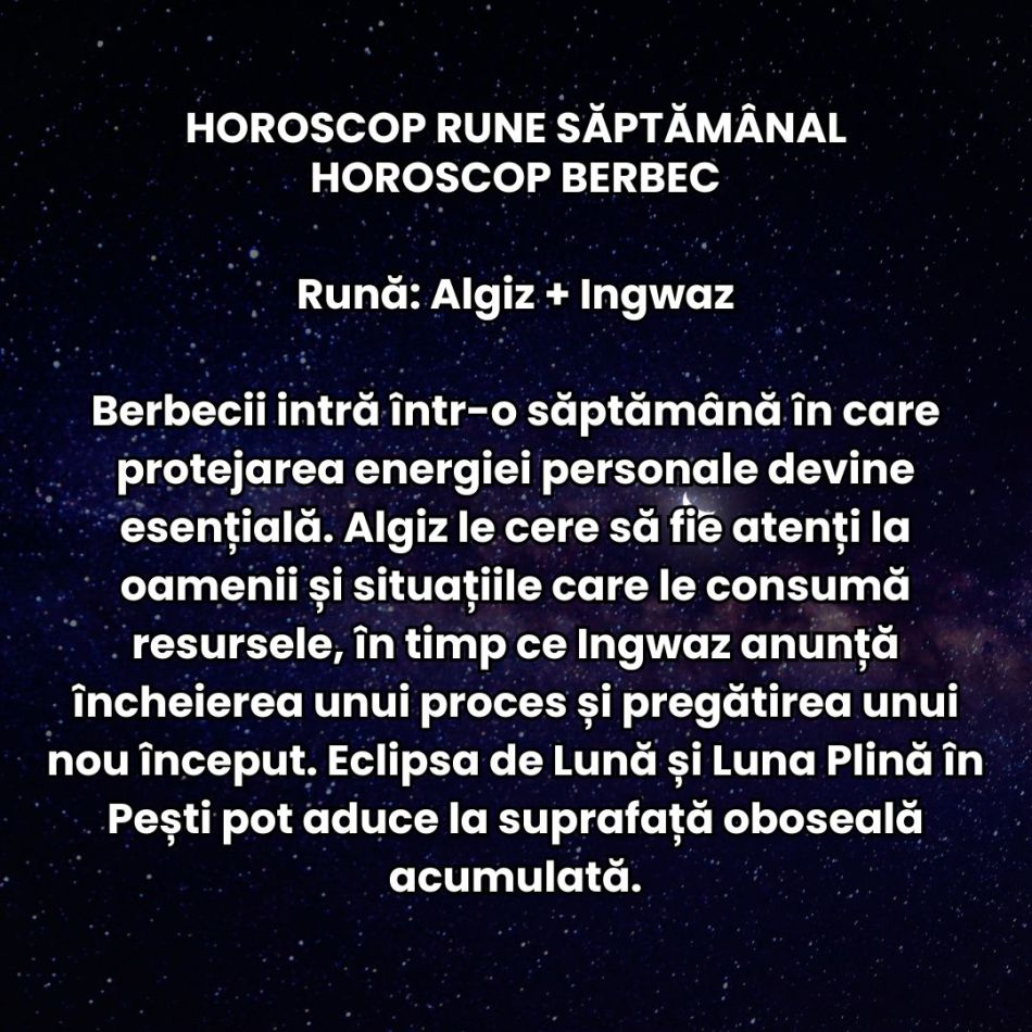 Horoscop Rune săptămâna 24-30 august 2026: Eclipsa de Lună ne face să închidem unele uși pentru totdeauna! Altele se deschid
