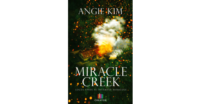 Miracle Creek. Locul unde se intampla miracole
