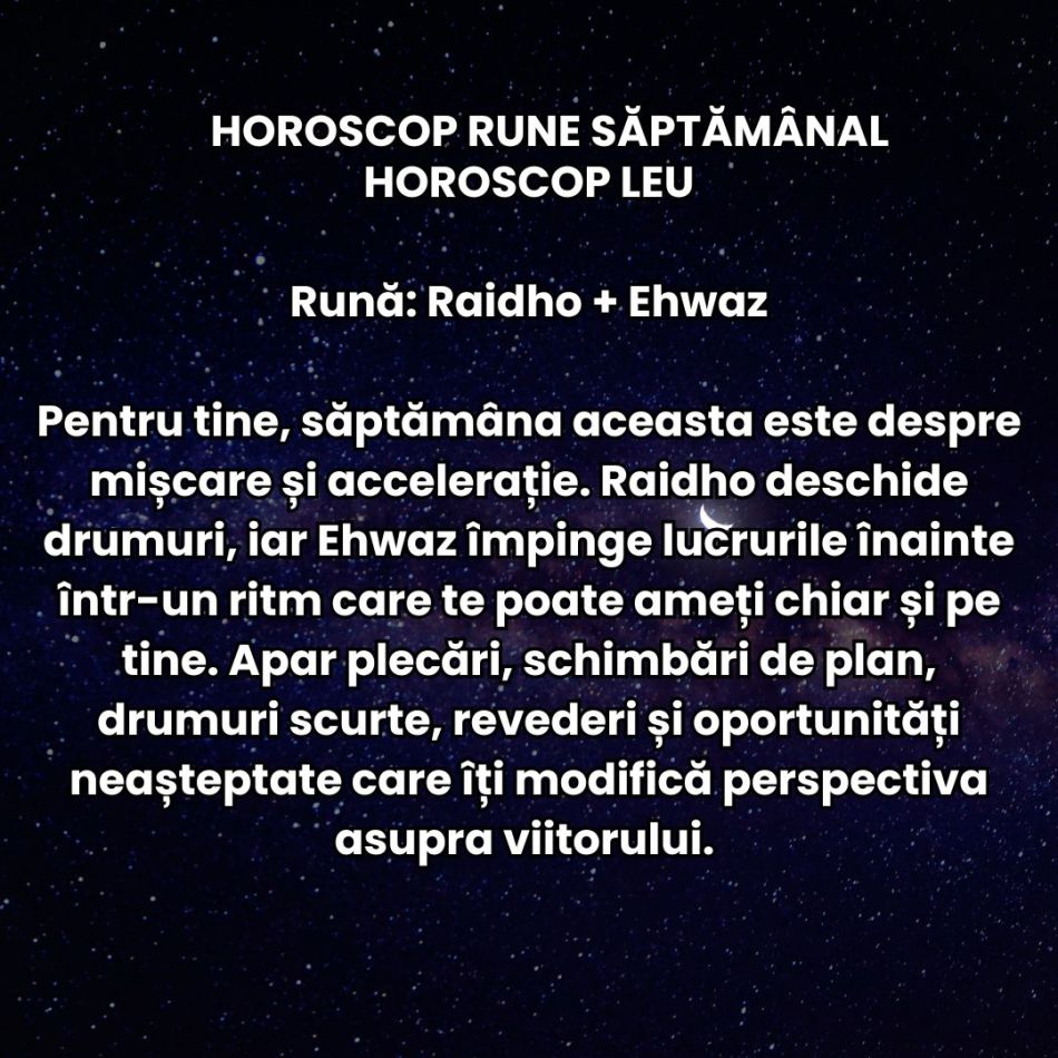Horoscop Rune săptămâna 25-31 mai 2026: Ne aflăm la intersecția dintre trecut și viitor. Trebuie să alegem ce luăm cu noi