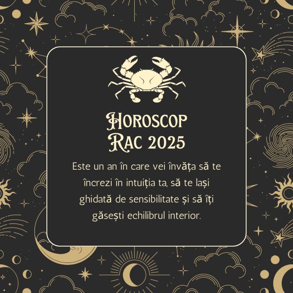 Horoscop Rac 2025: Anul în care intuiția și sensibilitatea te ghidează spre împlinirea destinului