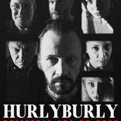 PREMIERA HURLYBURLY - Prietenia are un preț, Sold Out, la Sala Luceafărul 