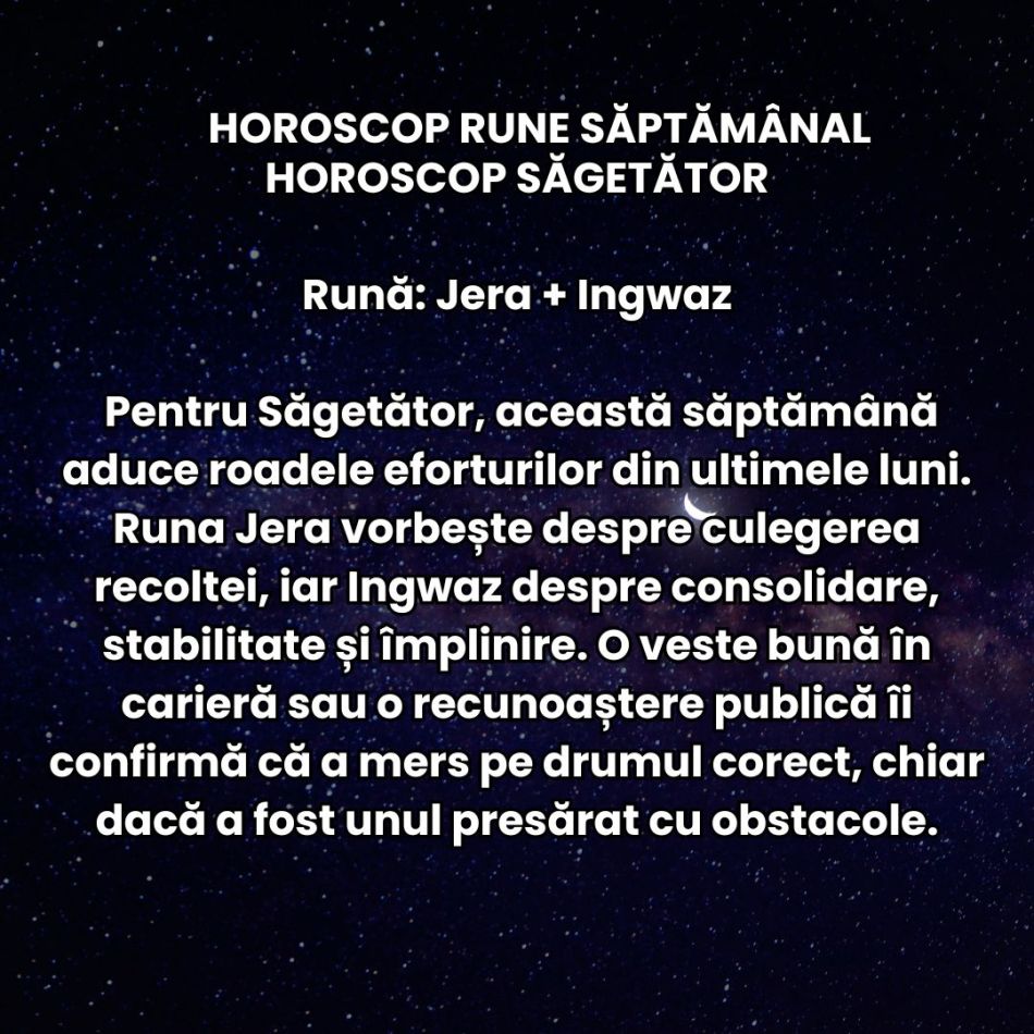 Horoscop Rune săptămâna 24-30 noiembrie 2025: E timpul marilor riscuri și al gesturilor îndrăznețe! Ezitarea va fi sancționată