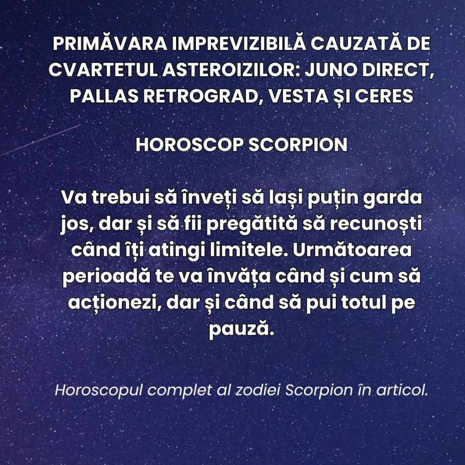 Primăvara imprevizibilă a deciziilor bruște cauzată de cvartetul asteroizilor:  Juno direct, Pallas retrograd, Vesta și Ceres