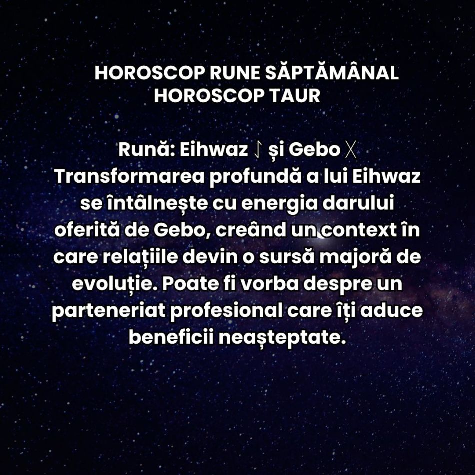 Horoscop Rune săptămâna 16-22 decembrie 2024: Mesajul Runelor cu ocazia Solstițiului de Iarnă