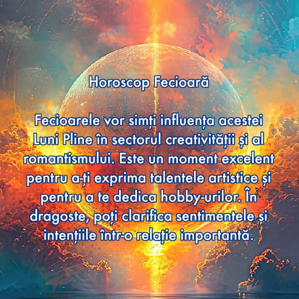 21 Iulie: Luna Plină în Capricorn are energia a 100 de Luni: Ne luăm inima în dinți și trecem la o nouă etapă a vieții noastre